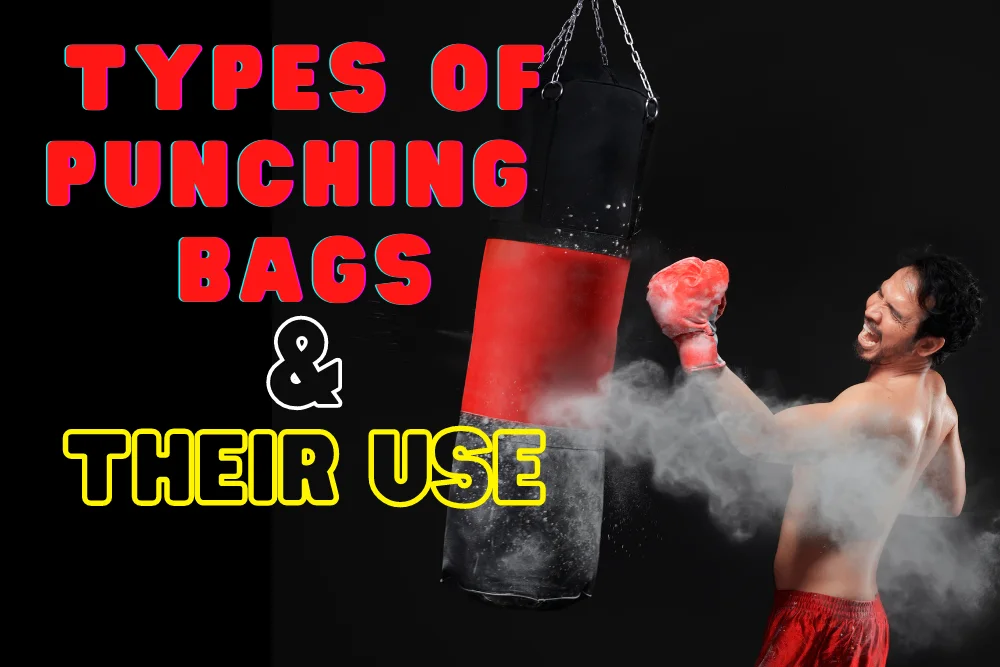 Types of Punching Bags How its Exercises Are Effective?類