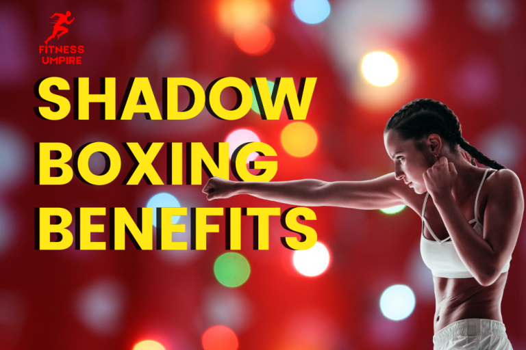 shadow boxing benefits
