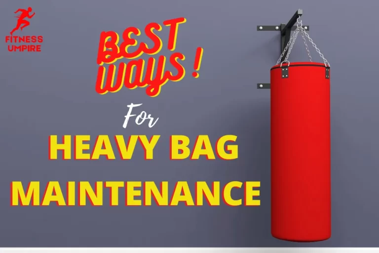 heavy bag maintenance