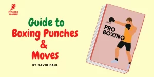 Basic boxing punches and moves