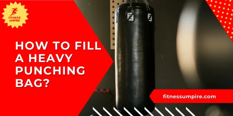 how to fill heavy punching bag