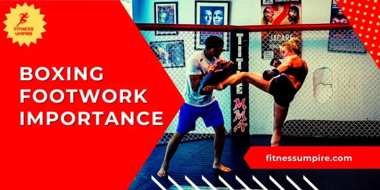 boxing footwork importance